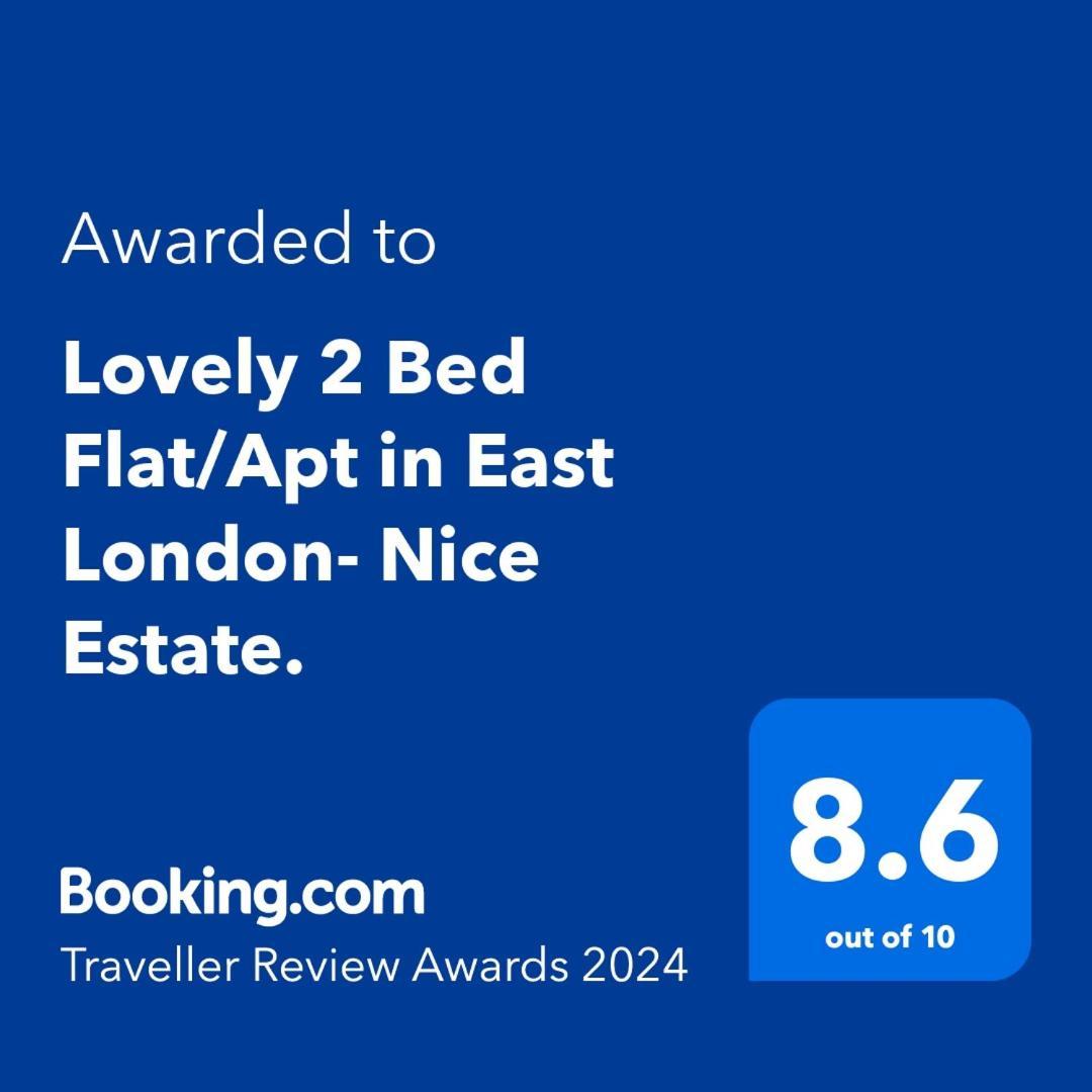 Lovely 2 Bed Flat/Apt In East London- Nice Estate. سوفيريتو المظهر الخارجي الصورة